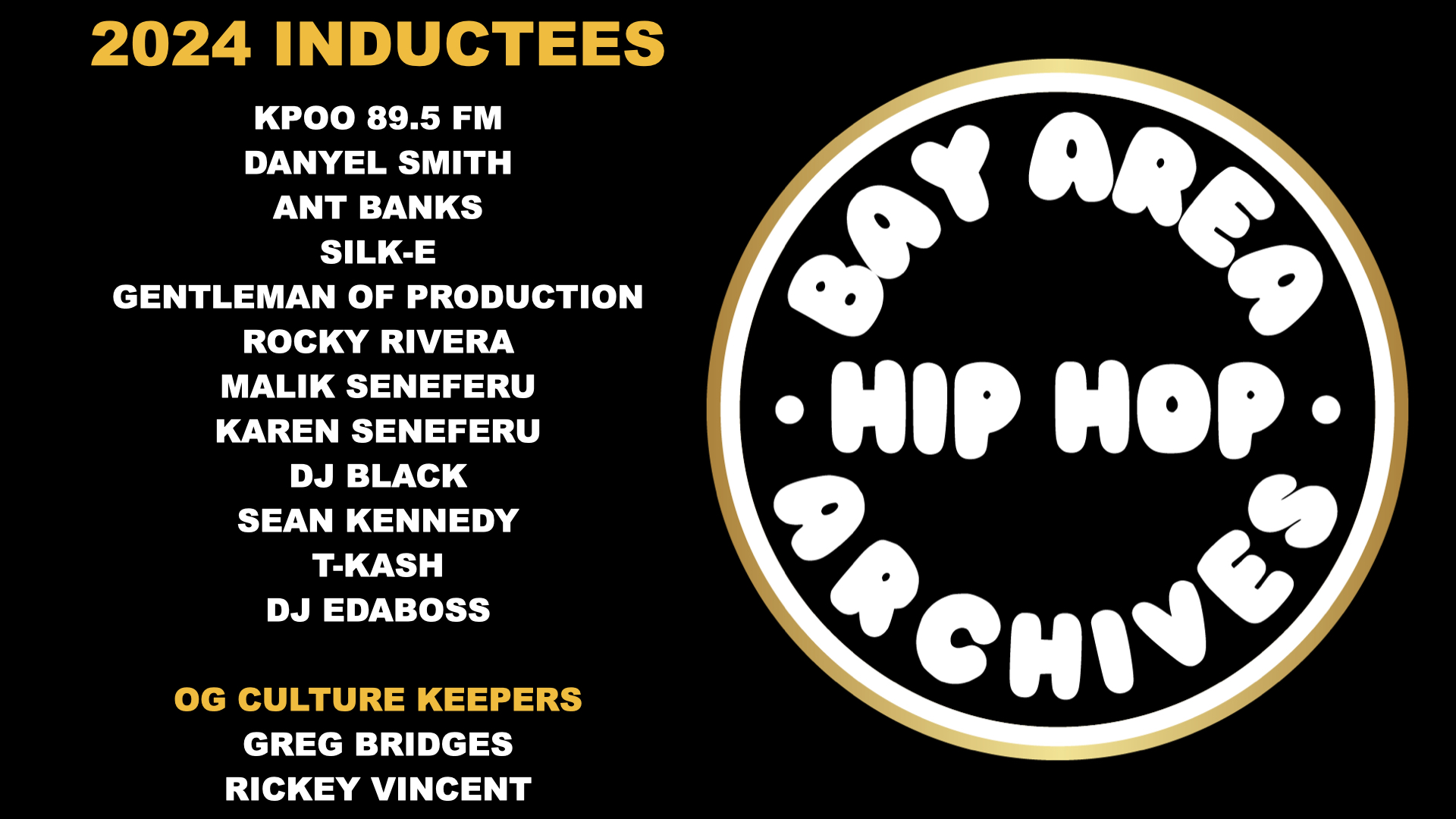 Best In The Bay: Bay Area Hip Hop Archives Announces 2024 Inductees