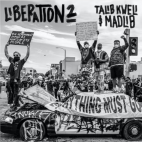Talib Kweli & Madlib's 'Liberation 2' Is A Masterpiece 10 Years In The Making