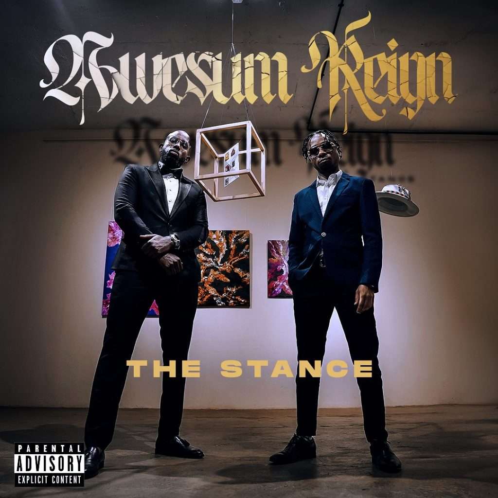 Awesum Reign: The Stance