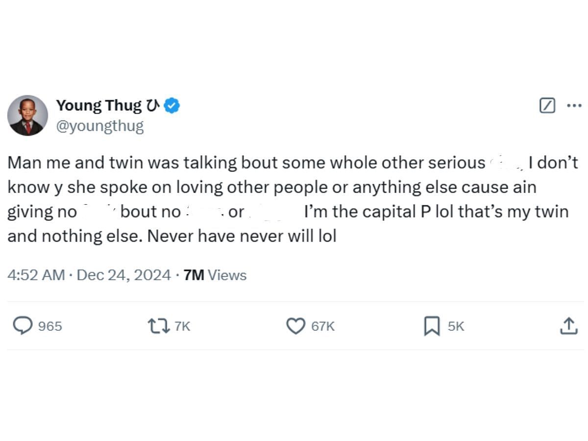 Thug's tweet clarifying rumors involving Leena Sayed (Image via X/ @youngthug)