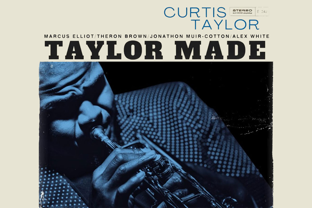 Album Review: Curtis Taylor — ‘Taylor Made’